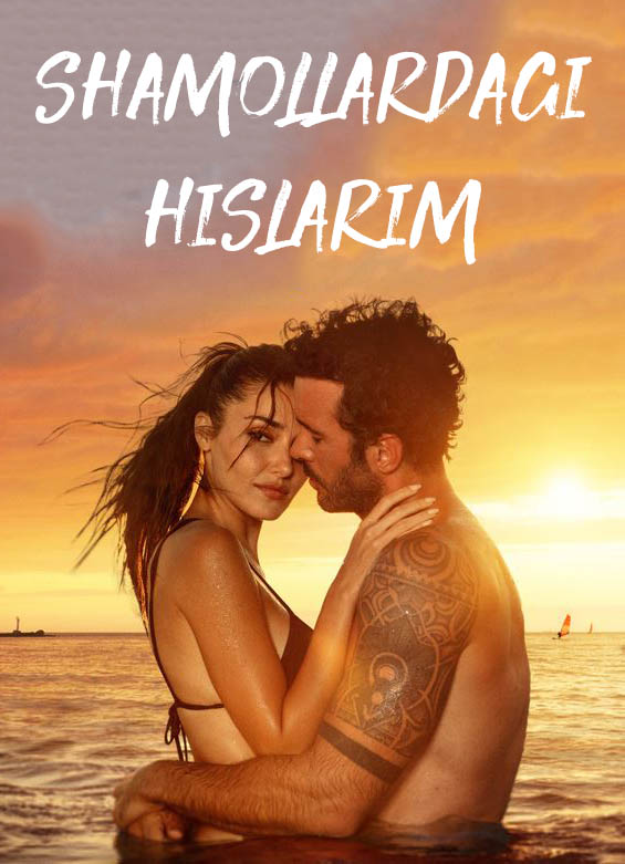Tarjima kinolar Shamollardagi hislarim turk filmi 2025 (uzbek tilida)