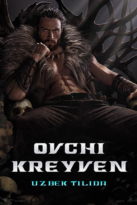 Ovchi Kreyven / Крейвен-охотник Premyera 2023 (uzbek tilida) Treyler