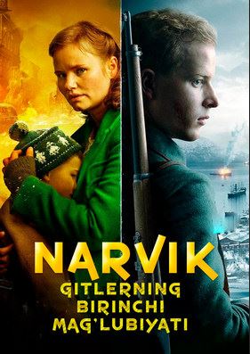 Narvikdagi jang: Gitlerning birinchi mag'lubiyati / Narvik uchun jang (uzbek tilida)