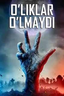 O'liklar o'lmaydi ujas kino 2024 (uzbek tilida)