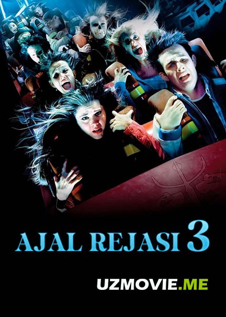 Ajal Rejasi 3 / Пункт назначения 3 (2006) (qo'rqinchli kino)